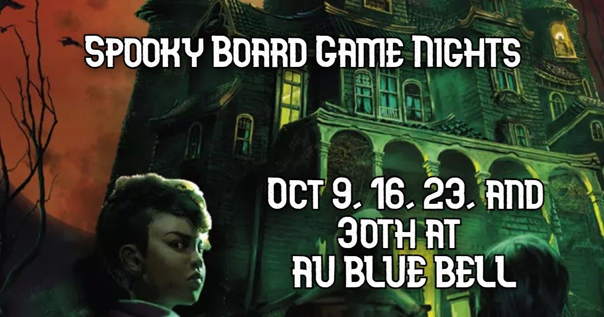 AU BLUE BELL - Spooky Game Night 2026 - Oct 30 - Arkham Horror