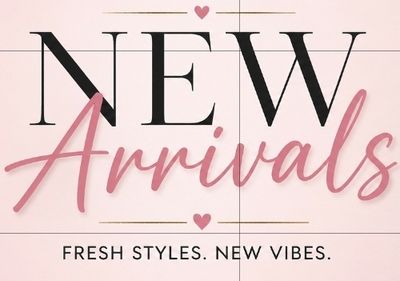 New Arrivals