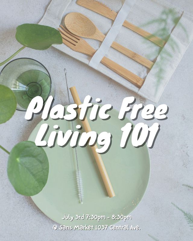 Plastic Free Living 101 Ticket
