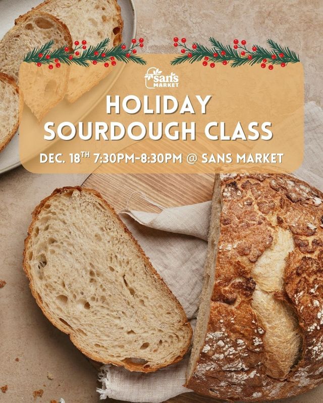 Holiday Sourdough Class
