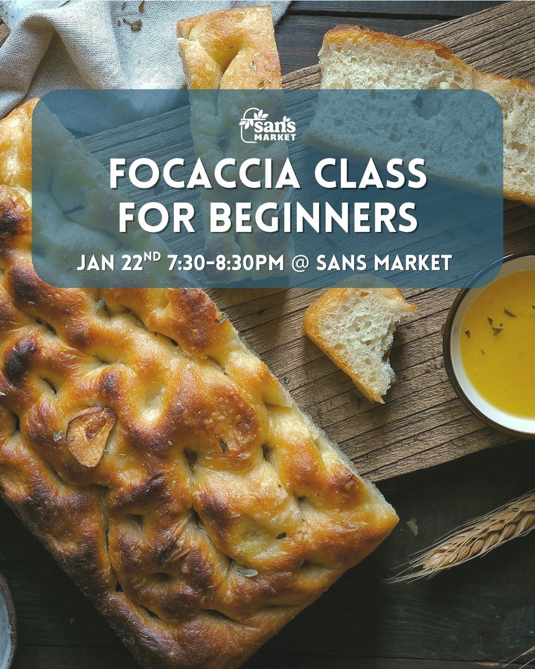 Focaccia Class Ticket