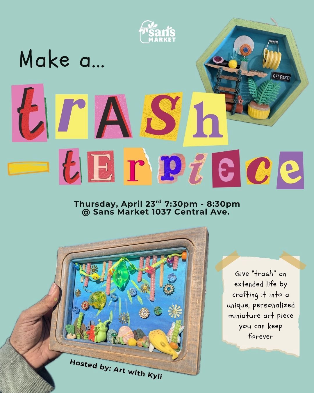 Make a "Trashterpiece" Workshop