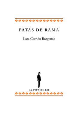Patas de rama (Lara Carrión Borgoñós)