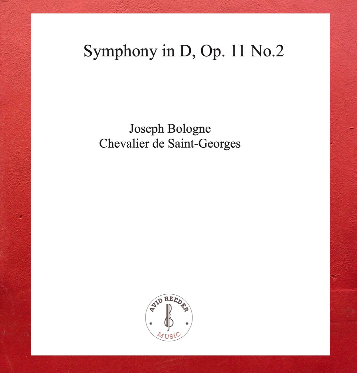 Symphony in D Major, Op.11 No.2/ Joseph Bologne