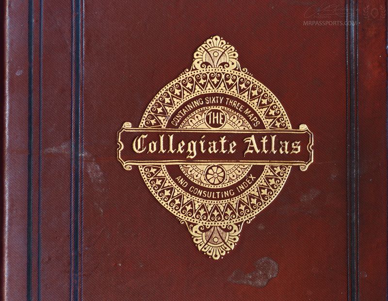 Collegiate Atlas ca. 1878, British student atlas: WM. Collins, Sons & Ltd, London