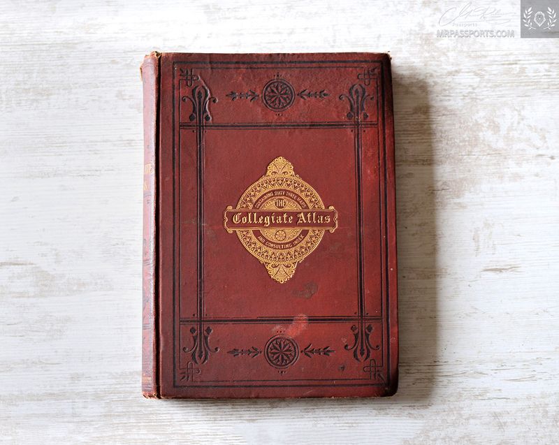 Collegiate Atlas ca. 1878, British student atlas: WM. Collins, Sons & Ltd, London