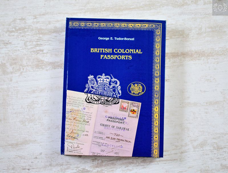 Britritish Colonial Passports, signed by the author! Only two books available only in our store!