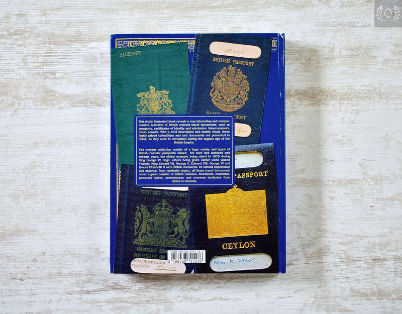 Britritish Colonial Passports, signed by the author! Only two books available only in our store!