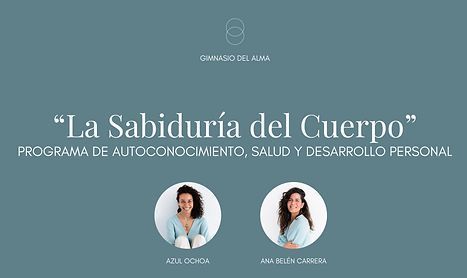 "La Sabiduría del Cuerpo"