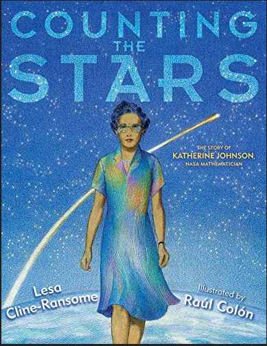 Counting the Stars: The Story of Katherine Johnson