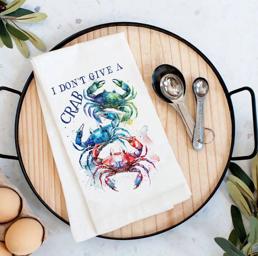 Coastal Beach I Don&#39;t Give A Crab Flour Sack Tea Towel