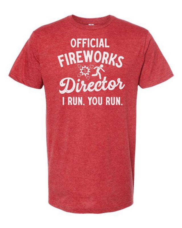 Official Fireworks Director 4TH of July T-Shirt