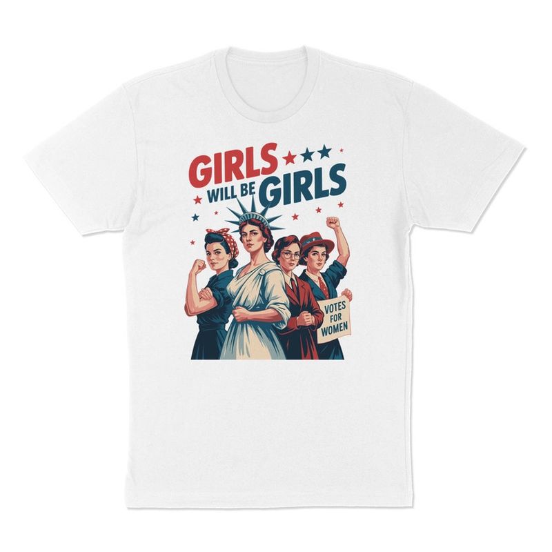 Girls Will Be Girls Tee