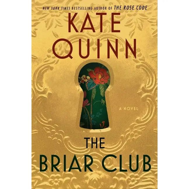 The Briar Club : Kate Quinn