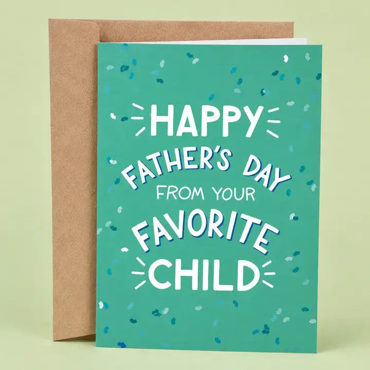 Father's Day Card - Dad’S Favorite Child