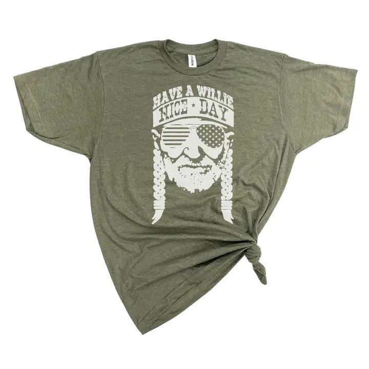 Have A Willie Nice Day T-Shirt, Olive Heather