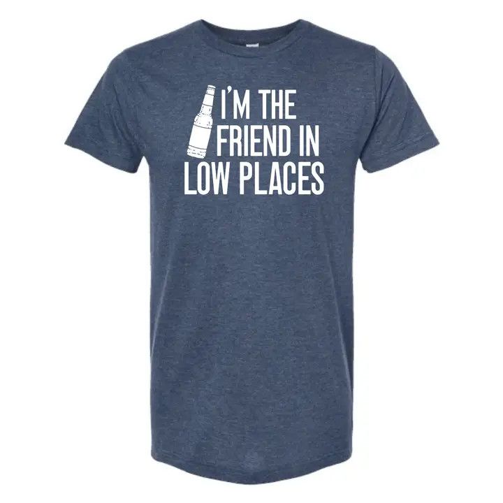 I'm the Friend in Low Places Tee, Navy HTR