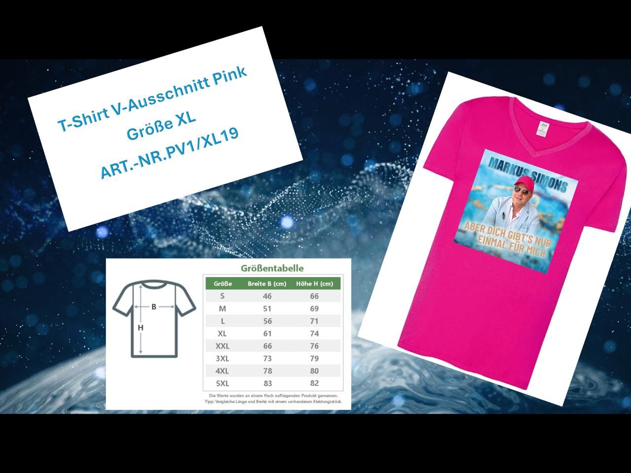 Aber Dich gibts nur einmal für mich            Fan-Shirt von Markus Simons                 Farbe : Pink                Größe: XL Mit V-Ausschnitt