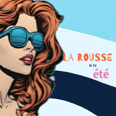 La Rousse en été