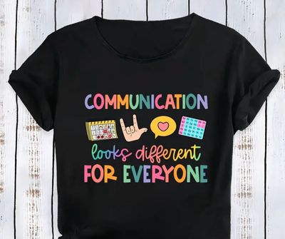 Communication Looks Different For Everyone