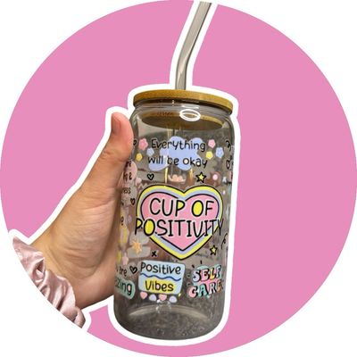 Cup Of Positivity