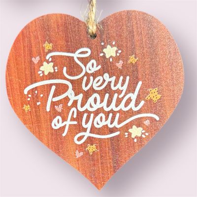 So Very Proud Of You Plaque