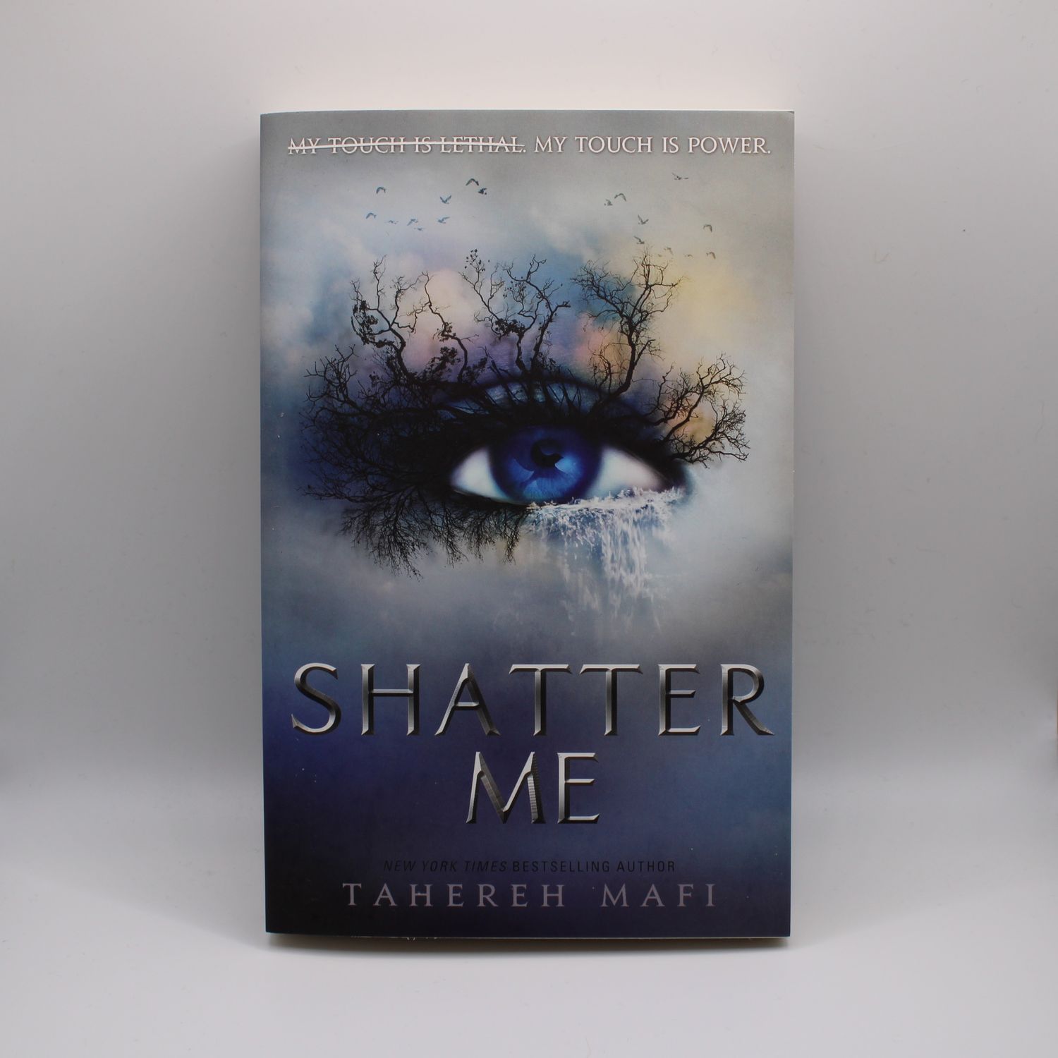 Shatter me - Tahereh Mafi