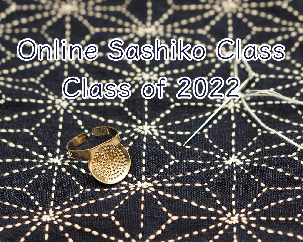 2022 Online Sashiko Class | Core & Essence