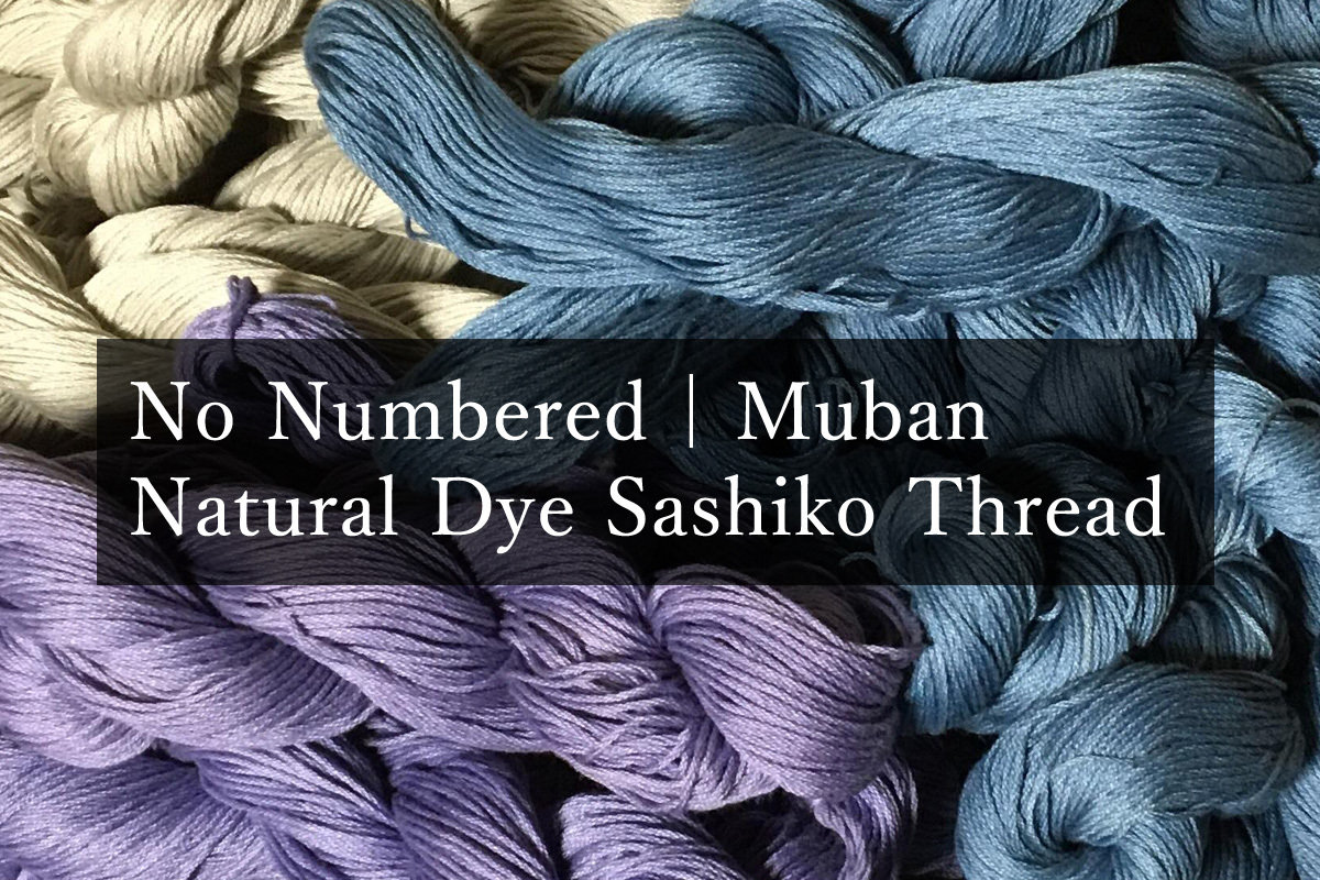 No Numbered Natural Dye Sashiko Thread | #000 One of a kind