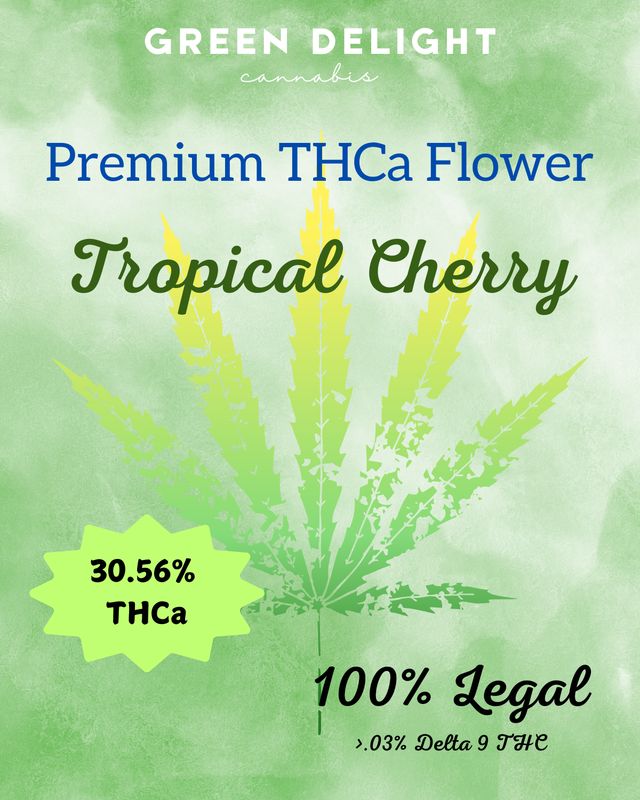 Tropical Cherry THCa Flower