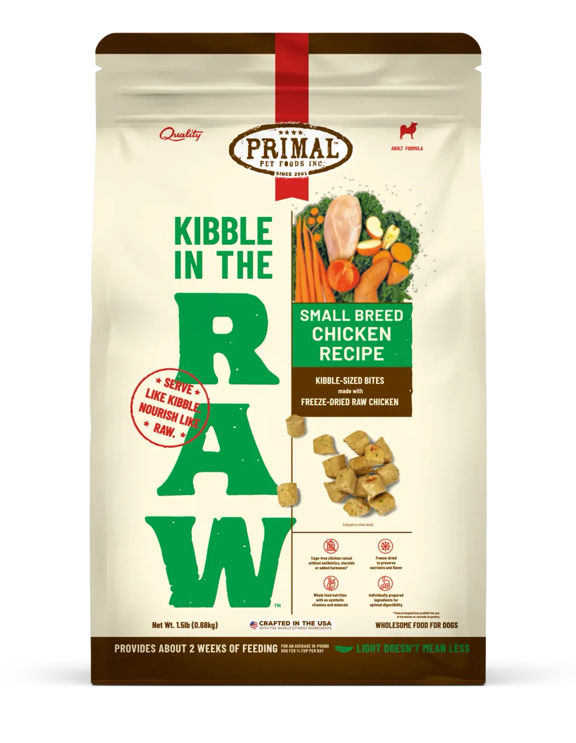PRIMAL DOG 1.5# IN THE RAW KIBBLE SMALL BREED CHICKEN
