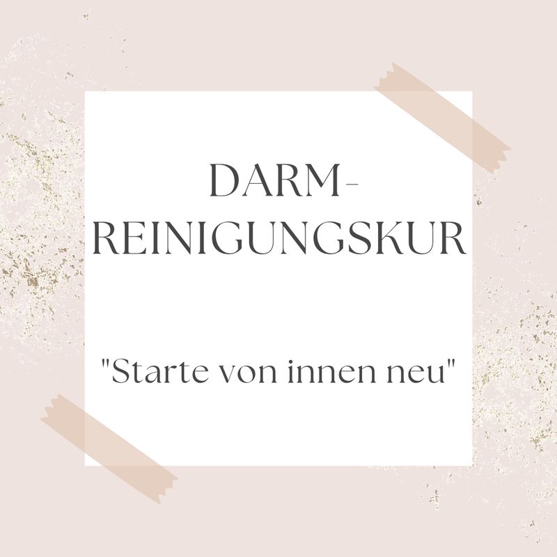 Darmreinigungskur