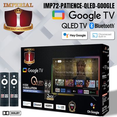 IMP72-PATIENCE-QLED-GOOGLE BEST SOFTWARE google TV LICENCED PLAY STORE
