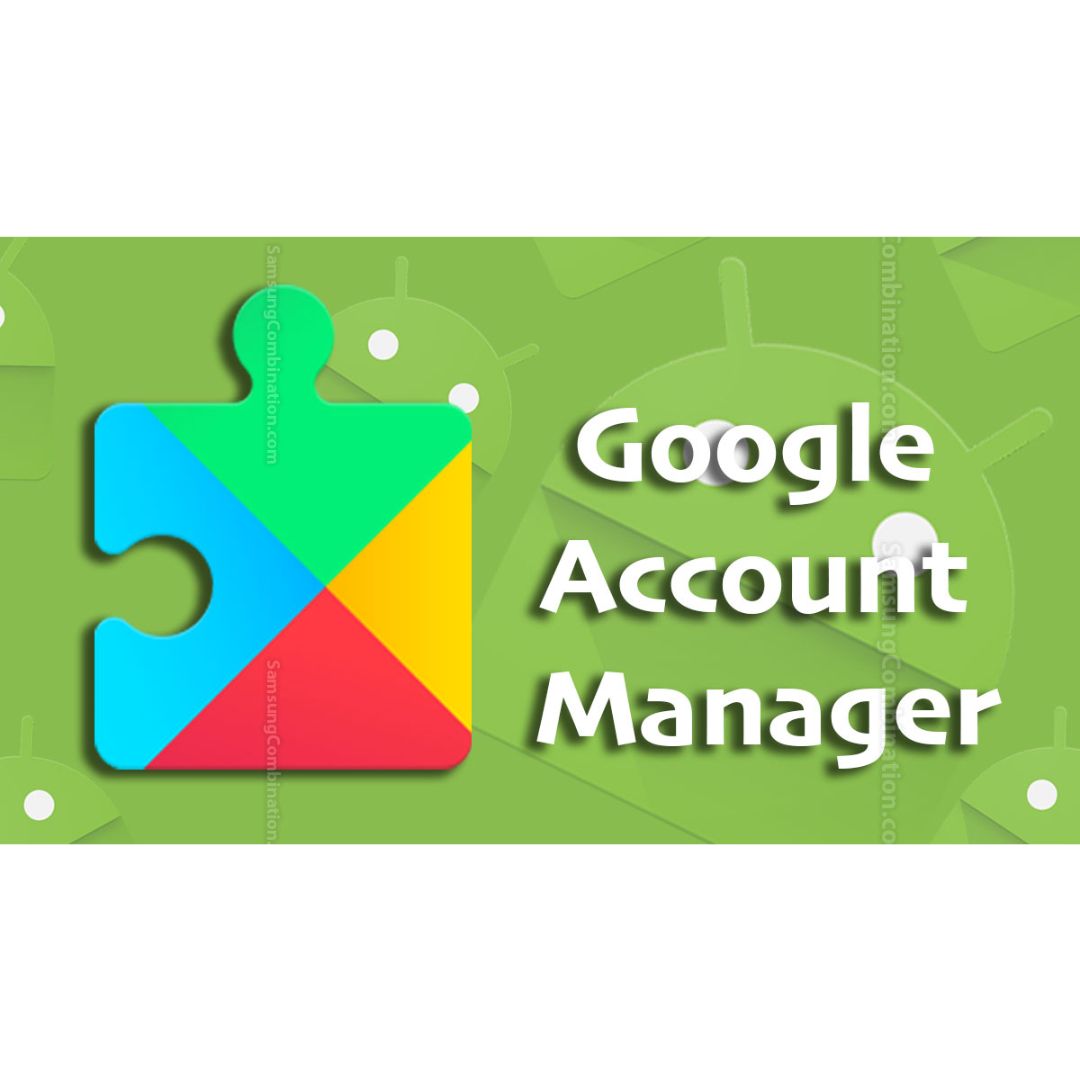 Google Account Manager v5.1