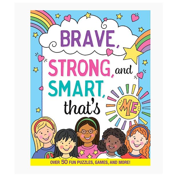 Brave, Strong, and Smart, That&#39;s Me! Activity Book