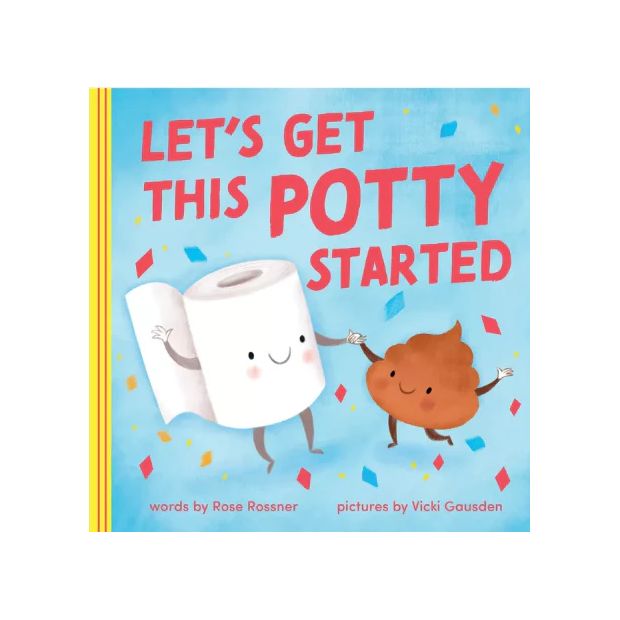 Lets Get This Potty Started