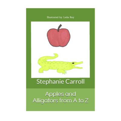 Apples and Alligators from A to Z