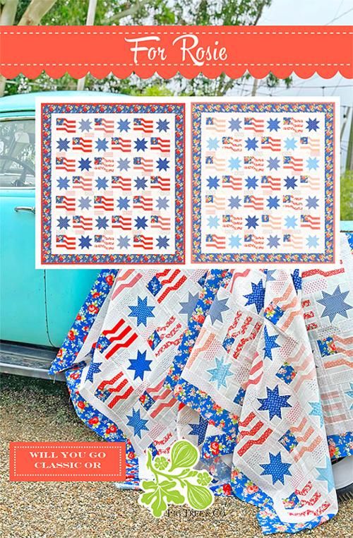 For Rosie Quilt Pattern