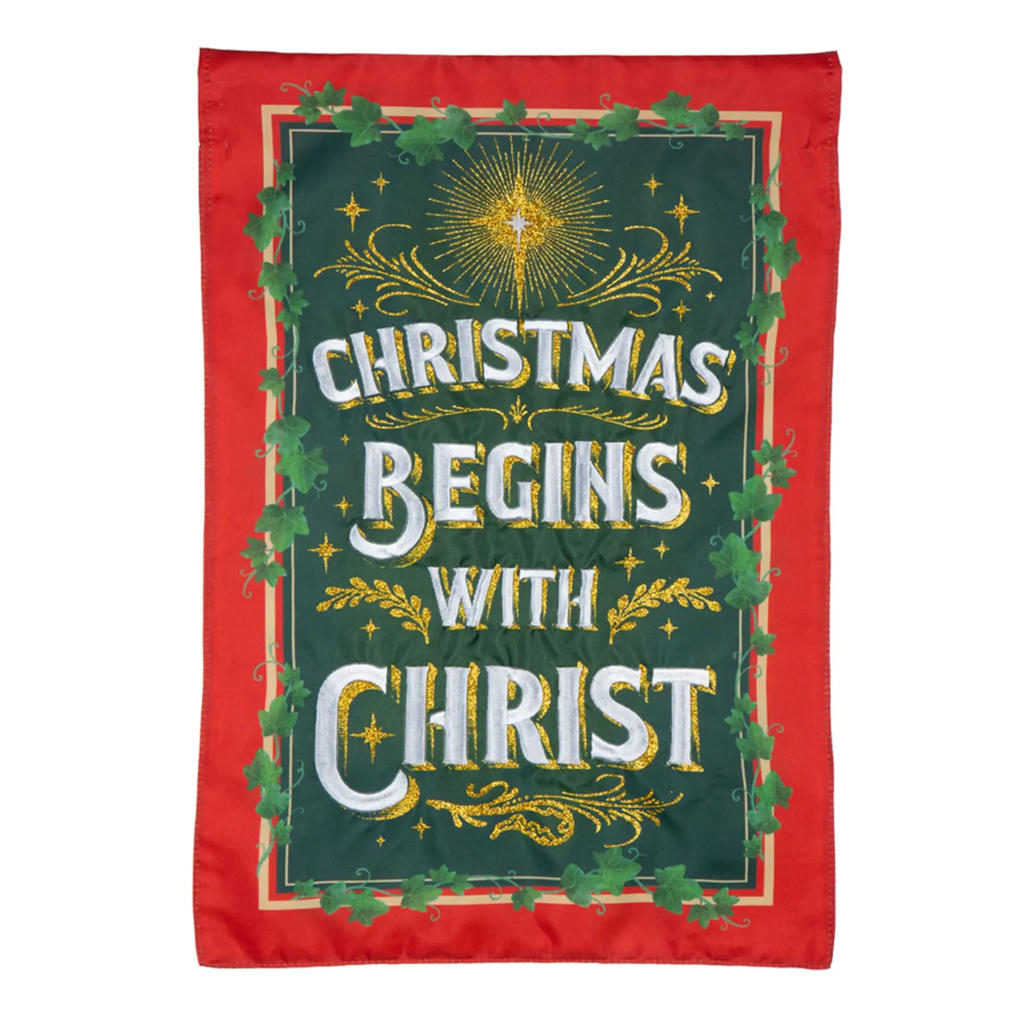 Christmas Begins With Christ Applique Garden Flag