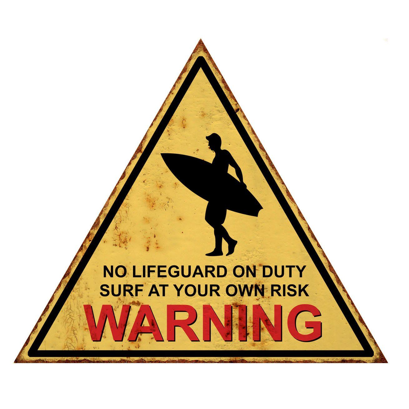 Surf At Own Risk Sign