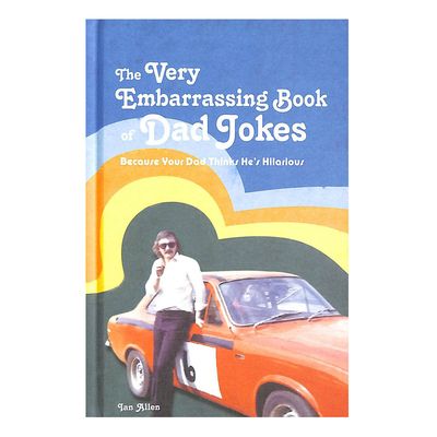 Allen- The Very Embarrassing Book of Dad Jokes