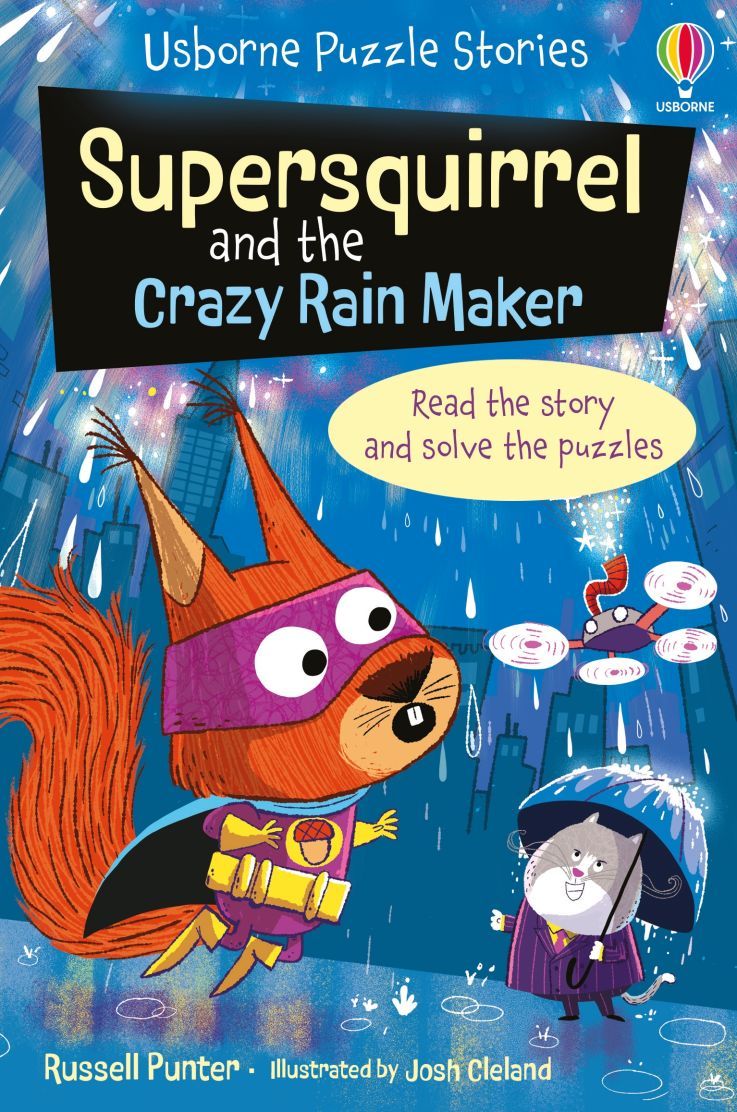 Usborne Puzzle Stories - Supersquirrel and the Crazy Rain Maker