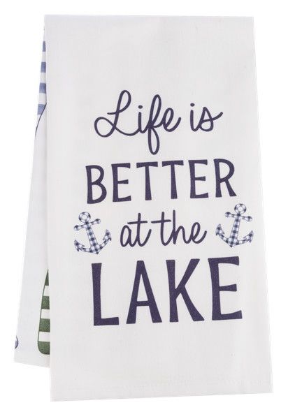 Life is Better at the Lake Tea Towel