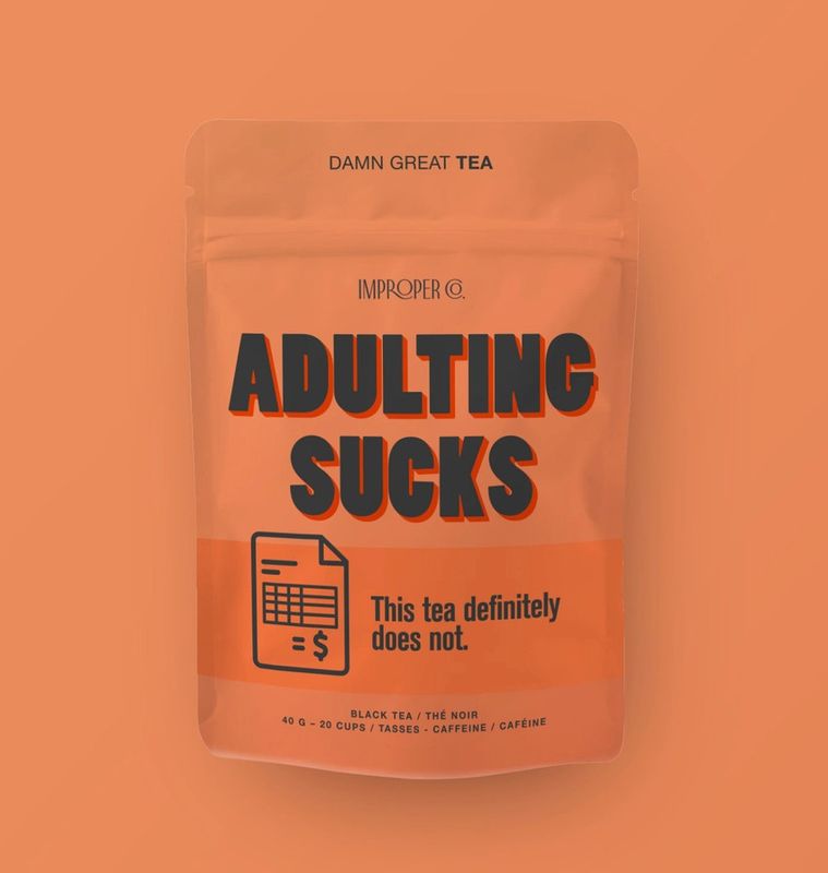 Black Tea Adulting Sucks