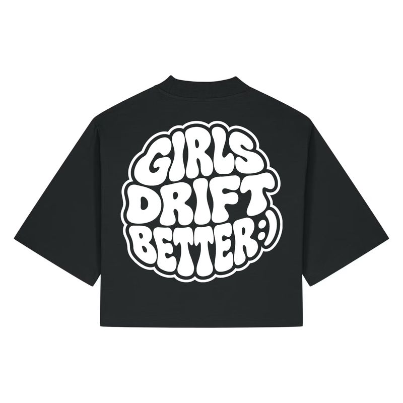 KOSZULKA TOP OVERSIZE "GIRLS DRIFT BETTER"