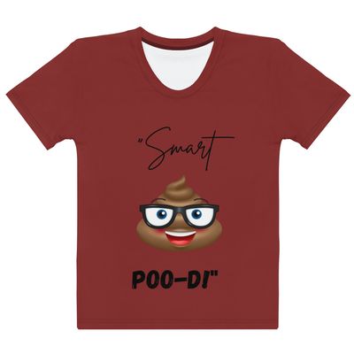 &quot;Smarty Poo-Di&quot; Tee Women&#39;s T-shirt