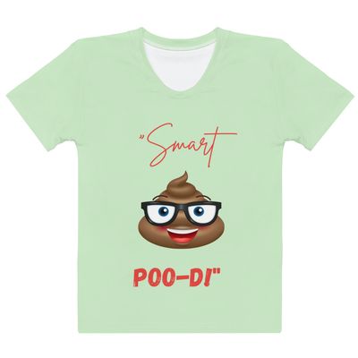 &quot;Smarty Poo-Di&quot; Tee Women&#39;s T-shirt