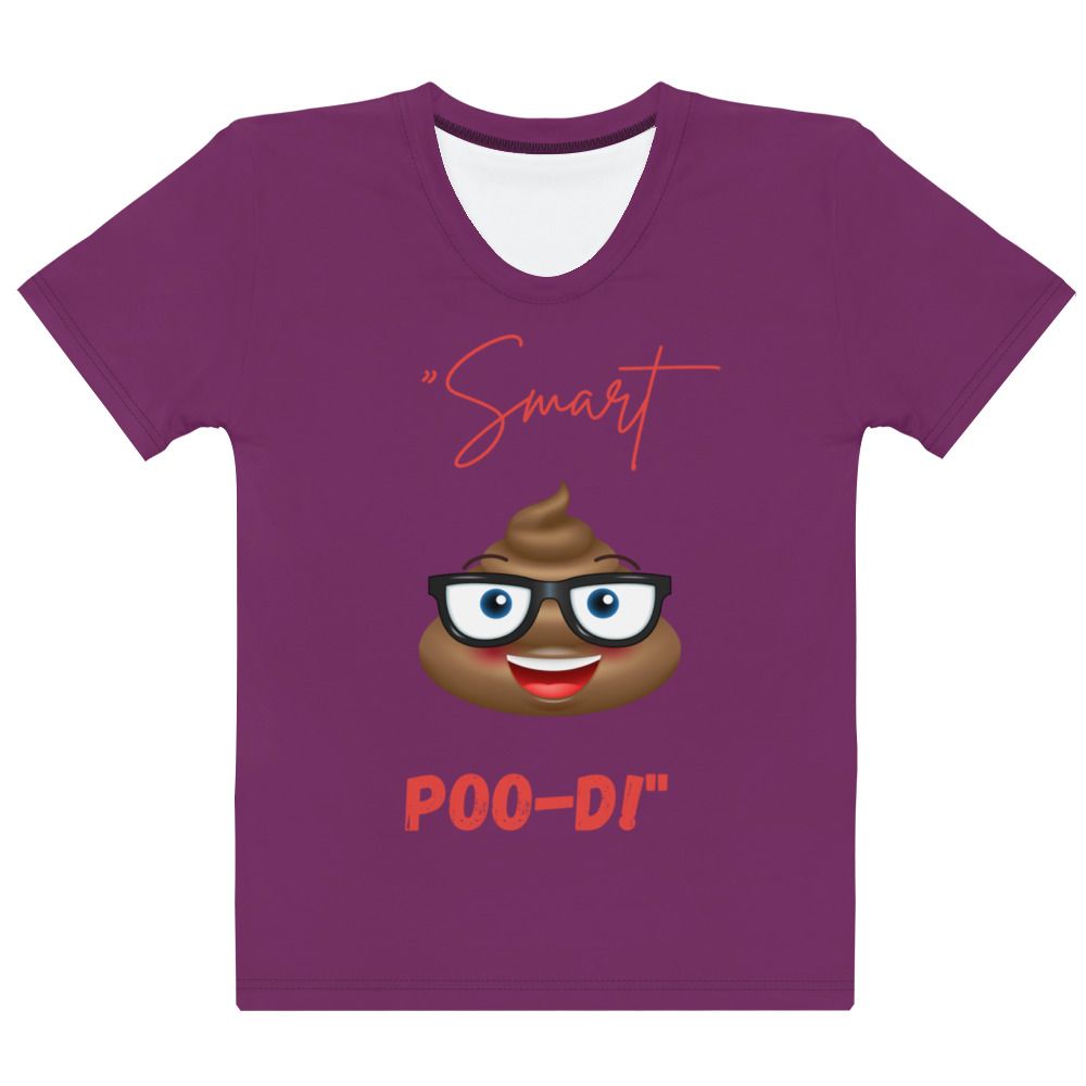 &quot;Smarty Poo-Di&quot; Tee  Women&#39;s T-shirt