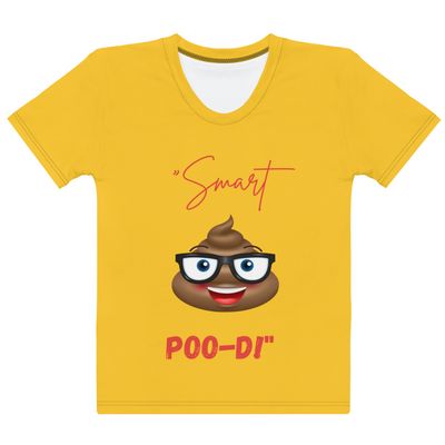 &quot;Smarty Poo-Di&quot; Tee Women&#39;s T-shirt