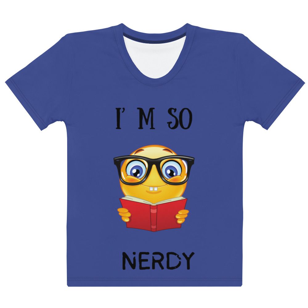 So Nerdy Tee  Women&#39;s T-shirt
